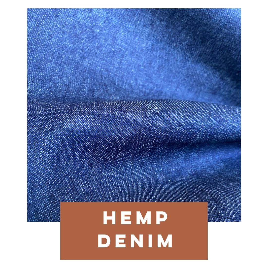 Hemp Twill & Denim