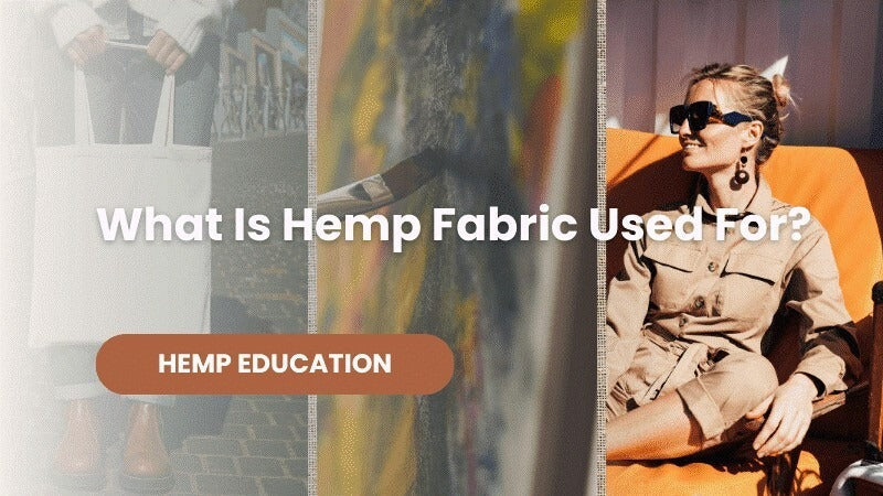 What Are Common Uses of Hemp Fabric? – Hemp Traders