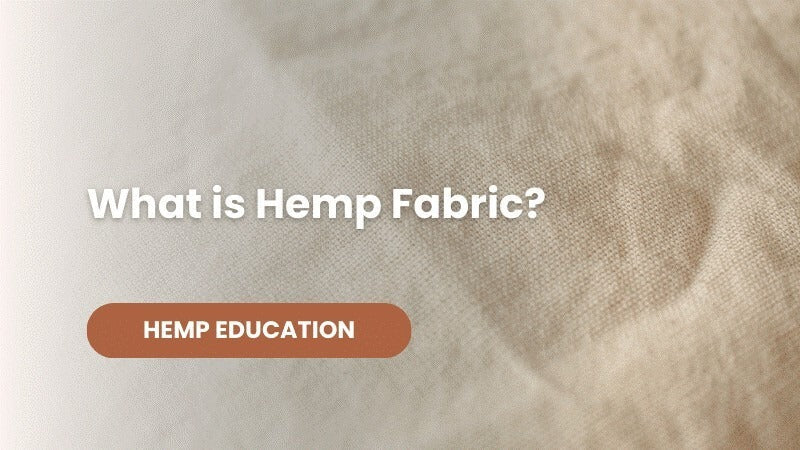 What is Hemp Fabric